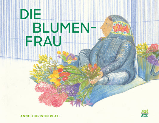 Die Blumenfrau (Anne-Christin Plate)