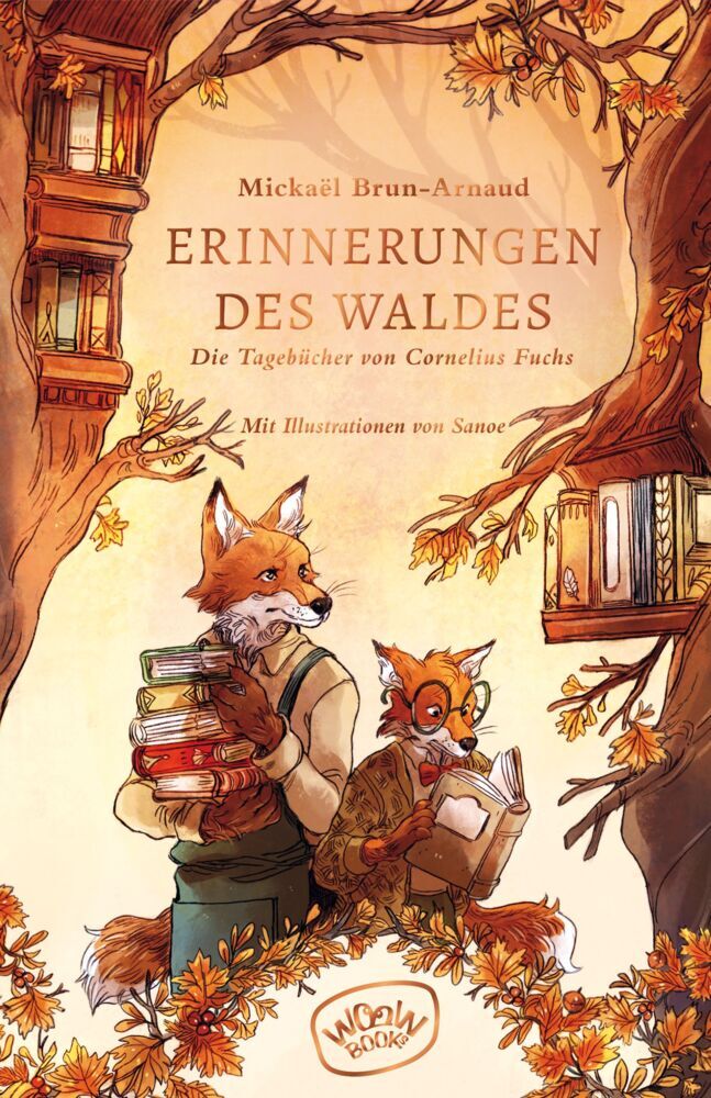 Erinnerungen des Waldes (Band 2) (Mickaël Brun-Arnaud)