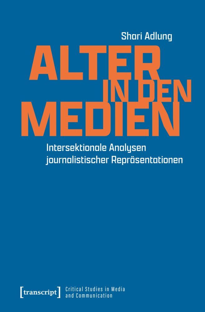 Alter in den Medien (Shari Adlung)