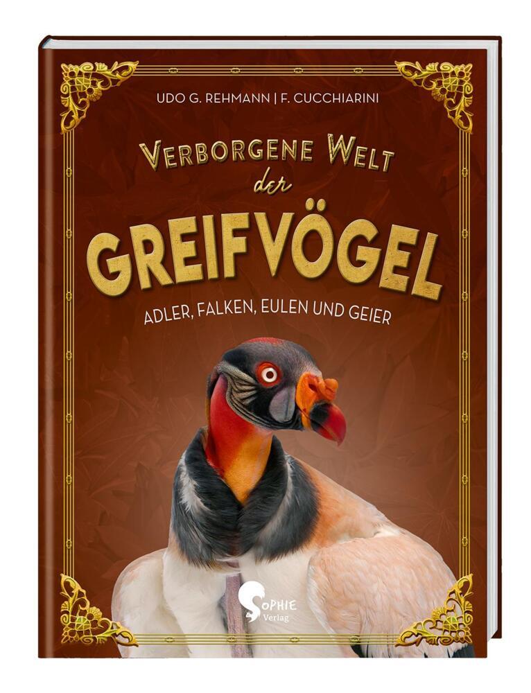 Verborgene Welt der Greifvögel (Ferruccio Cucchiarini)