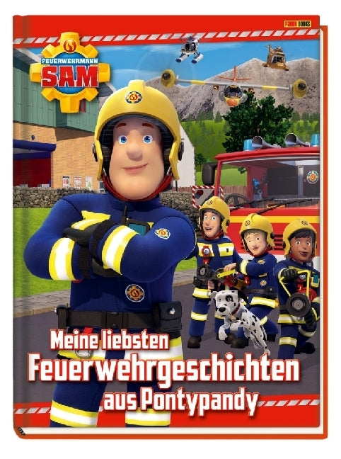 Feuerwehrmann Sam: Meine liebsten Feuerwehrgeschichten aus Pontypandy (Katrin Zuschlag)