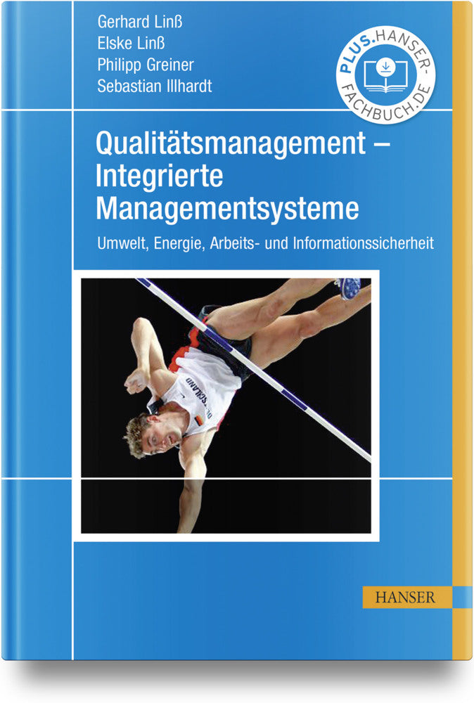 Qualitätsmanagement - Integrierte Managementsysteme (Gerhard Linß)