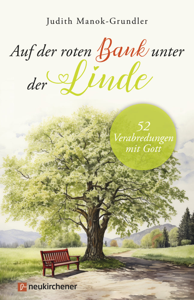 Auf der roten Bank unter der Linde (Judith Manok-Grundler)