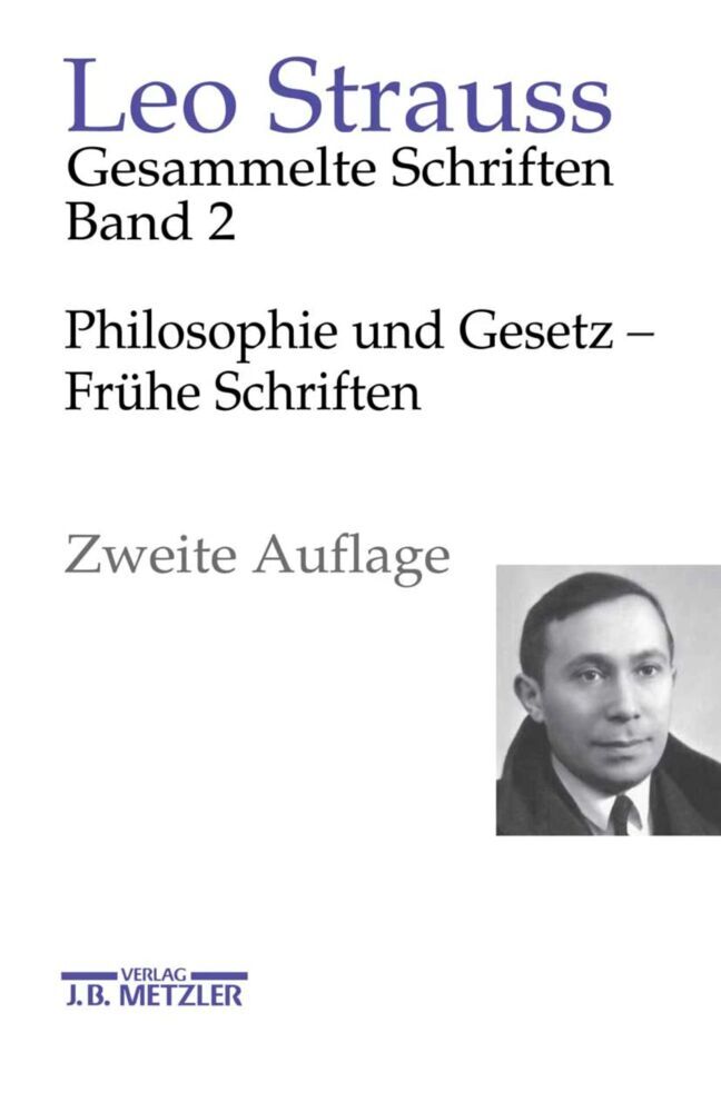 Philosophie und Gesetz - Frühe Schriften (Leo Strauss)