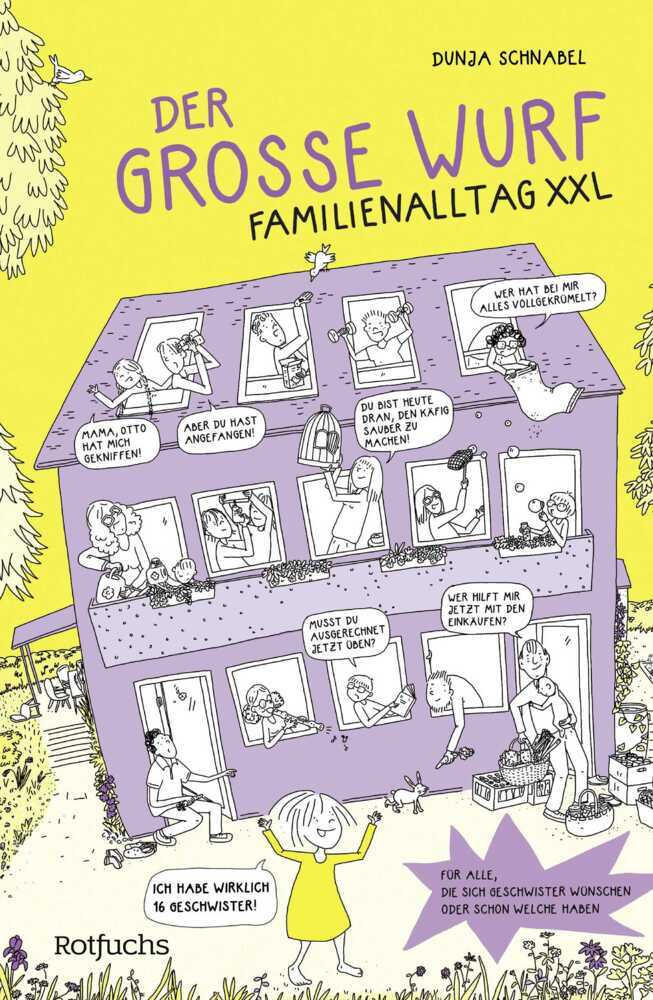 Der große Wurf. Familienalltag XXL (Dunja Schnabel)