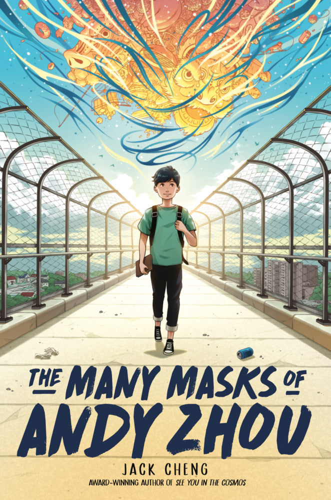 The Many Masks of Andy Zhou (Jack Cheng)
