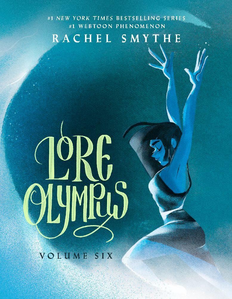 Lore Olympus: Volume Six (Rachel Smythe)