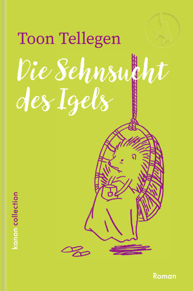 Die Sehnsucht des Igels (Toon Tellegen)