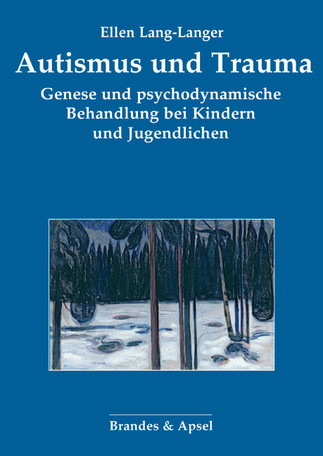 Autismus und Trauma (Ellen Lang-Langer)