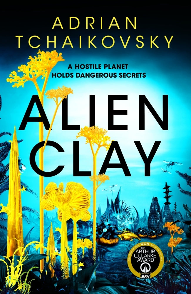 Alien Clay (Adrian Tchaikovsky)