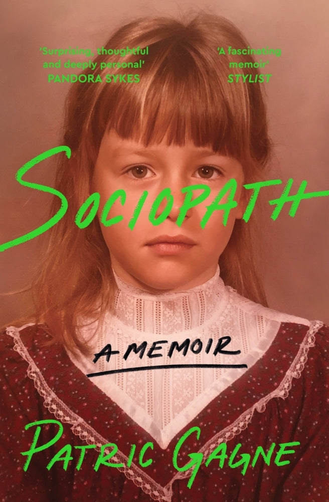 Sociopath (Patric Gagne)