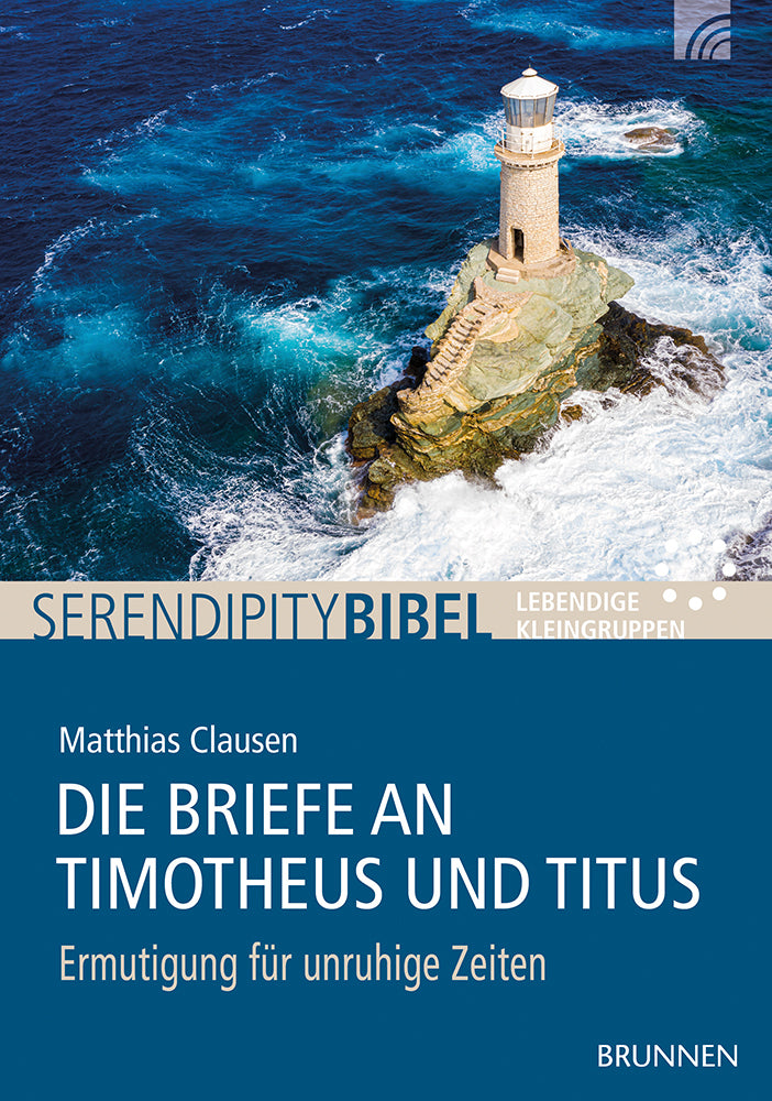 Die Briefe an Timotheus und Titus (Matthias Clausen)