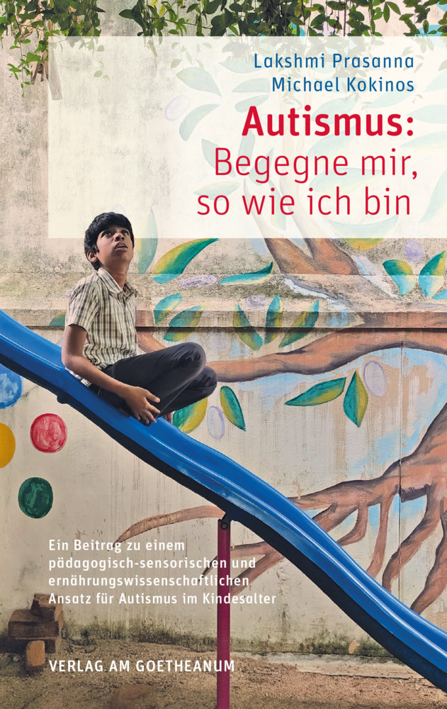 Autismus: Begegne mir, so wie ich bin (Lakshmi Prasanna)