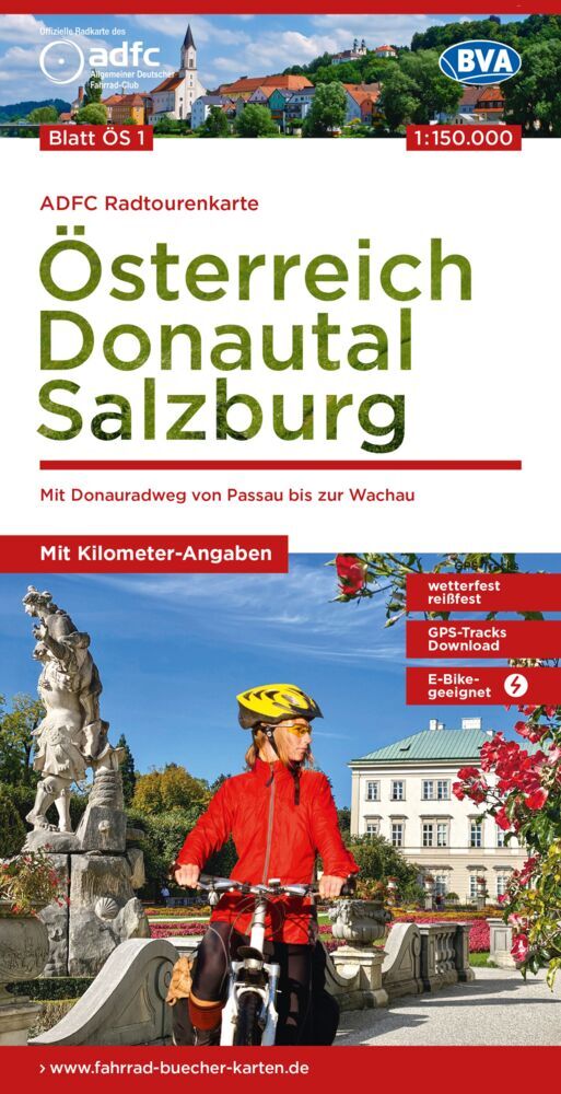 ADFC-Radtourenkarte ÖS1 Österreich Donautal Salzburg 1:150:000, reiß- und wetterfest, E-Bike geeignet, GPS-Tracks Download, mit Bett+Bike Symbolen, mit Kilometer-Angaben (Allgemeiner Deutscher Fahrrad-Club E.V. (Adfc))