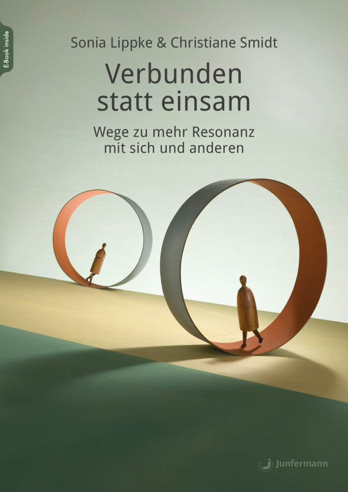 Verbunden statt einsam, m. 1 Beilage (Sonia Lippke)