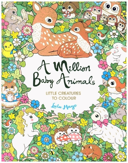 A Million Baby Animals (Lulu Mayo)