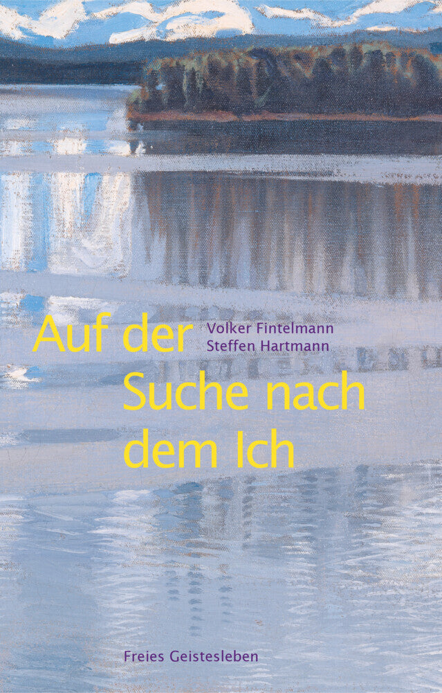 Auf der Suche nach dem Ich (Steffen Hartmann)