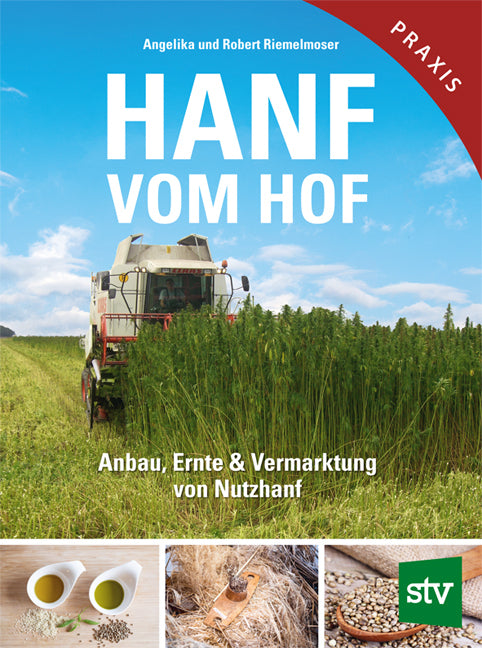 Hanf vom Hof (Angelika Riemelmoser)