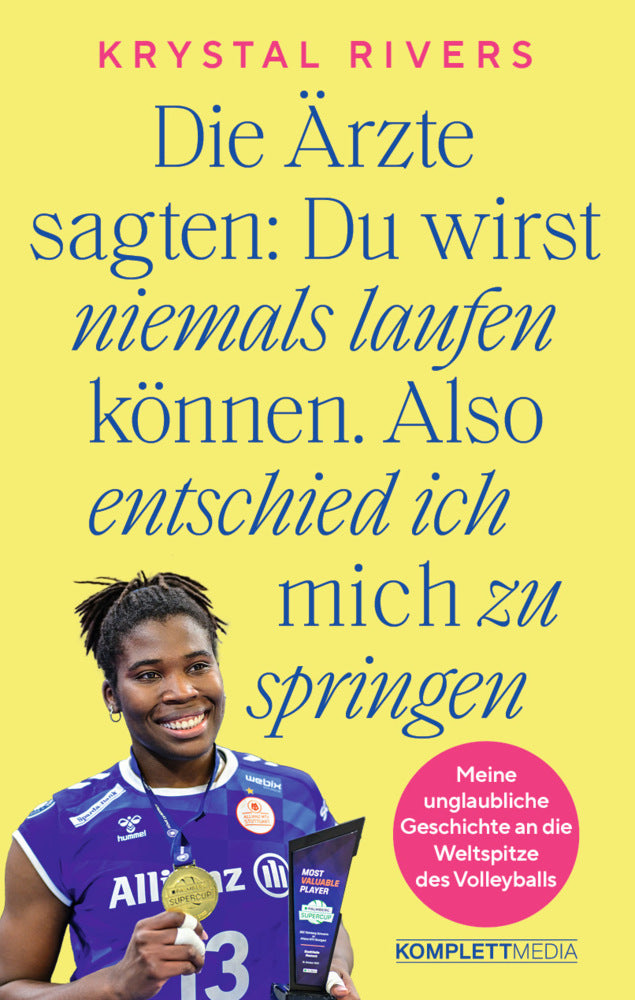 Die Ärzte sagten: Du wirst niemals laufen können. Also entschied ich mich zu springen (Krystal Rivers)