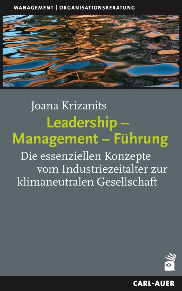 Leadership - Management - Führung (Joana Krizanits)