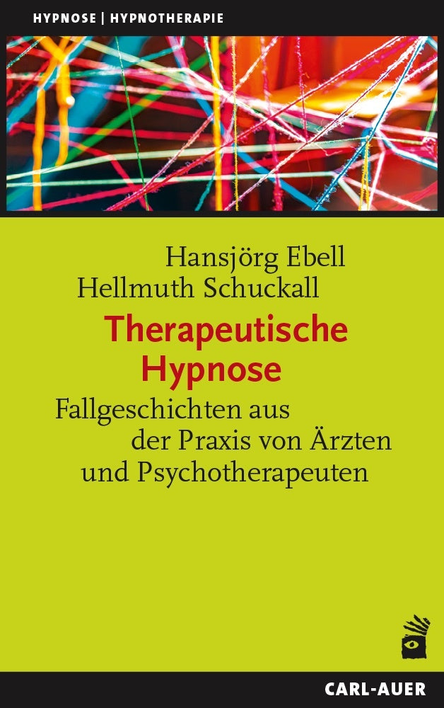 Therapeutische Hypnose (Hansjörg Ebell)