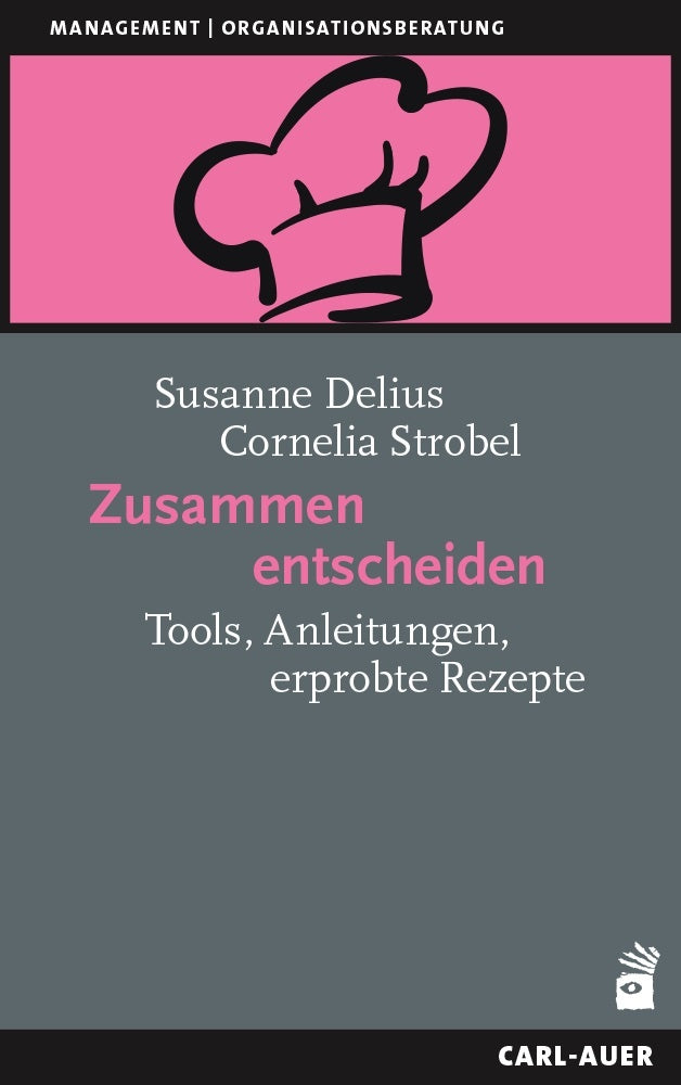Zusammen entscheiden (Susanne Delius)