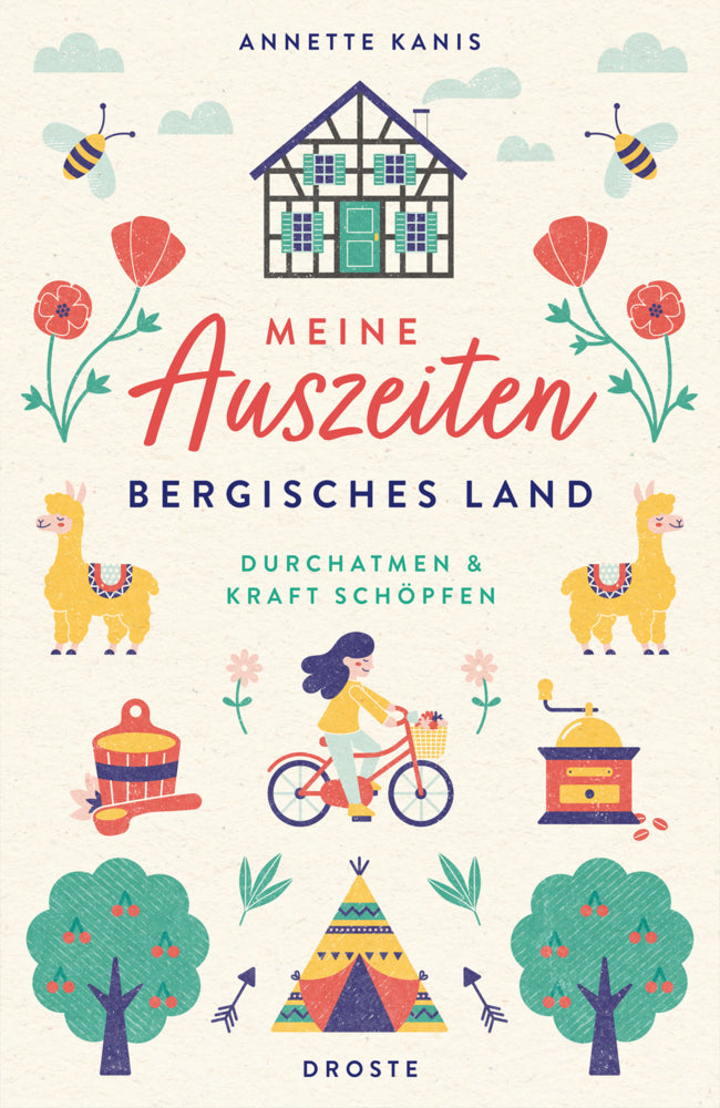 Meine Auszeiten - Bergisches Land (Annette Kanis)