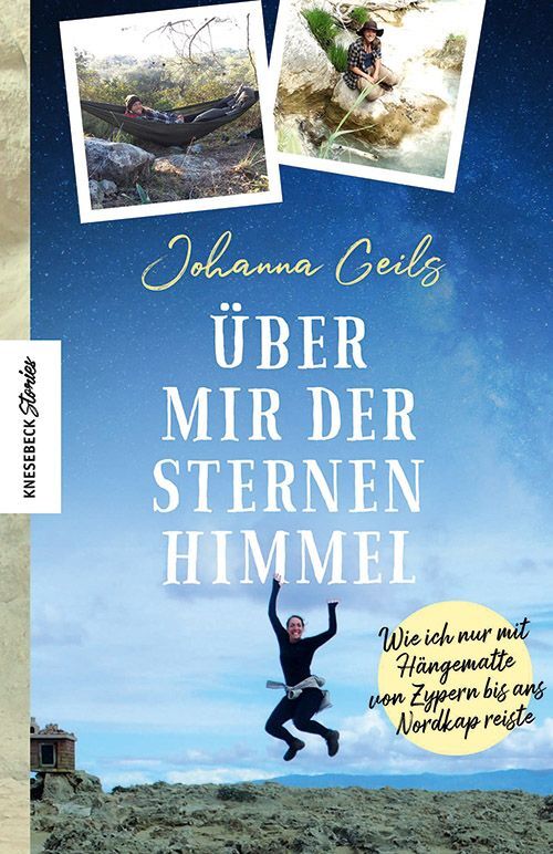 Über mir der Sternenhimmel (Johanna Geils)