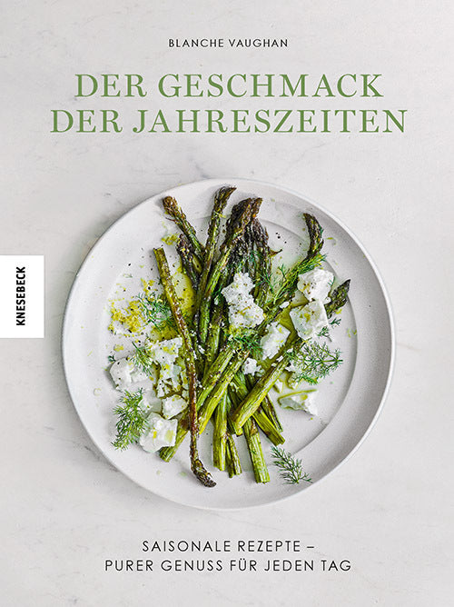 Der Geschmack der Jahreszeiten (Blanche Vaughan)