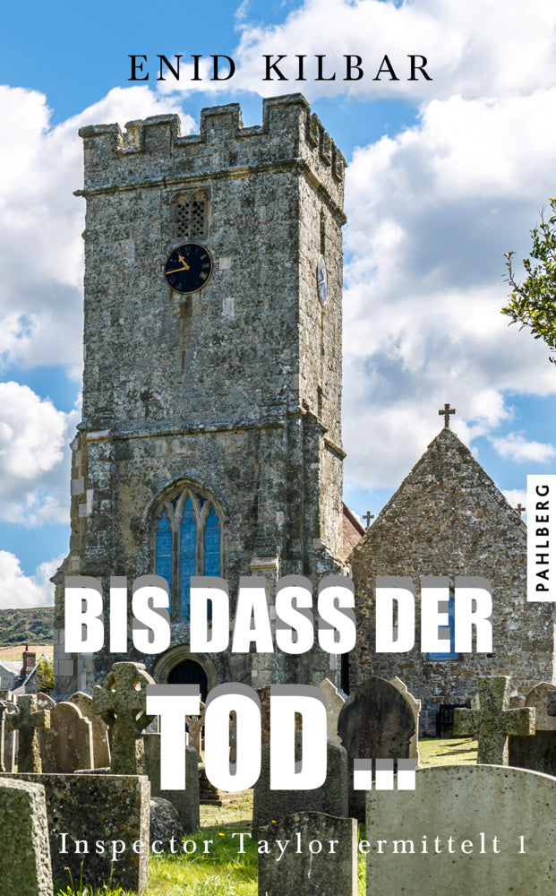 Bis dass der Tod ... (Enid Kilbar)
