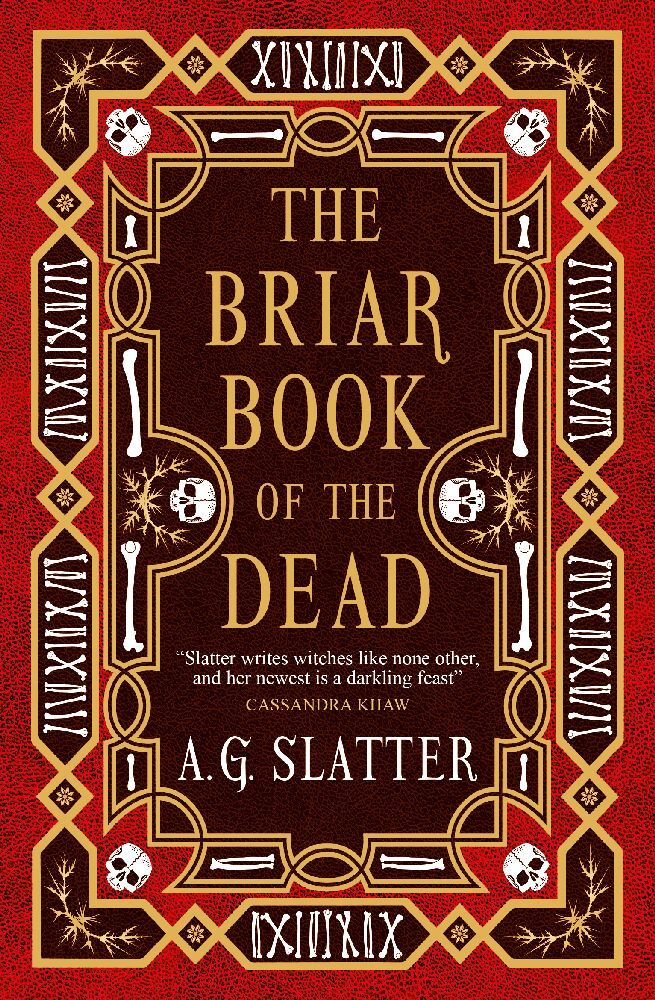 The Briar Book of the Dead (A. G. Slatter)