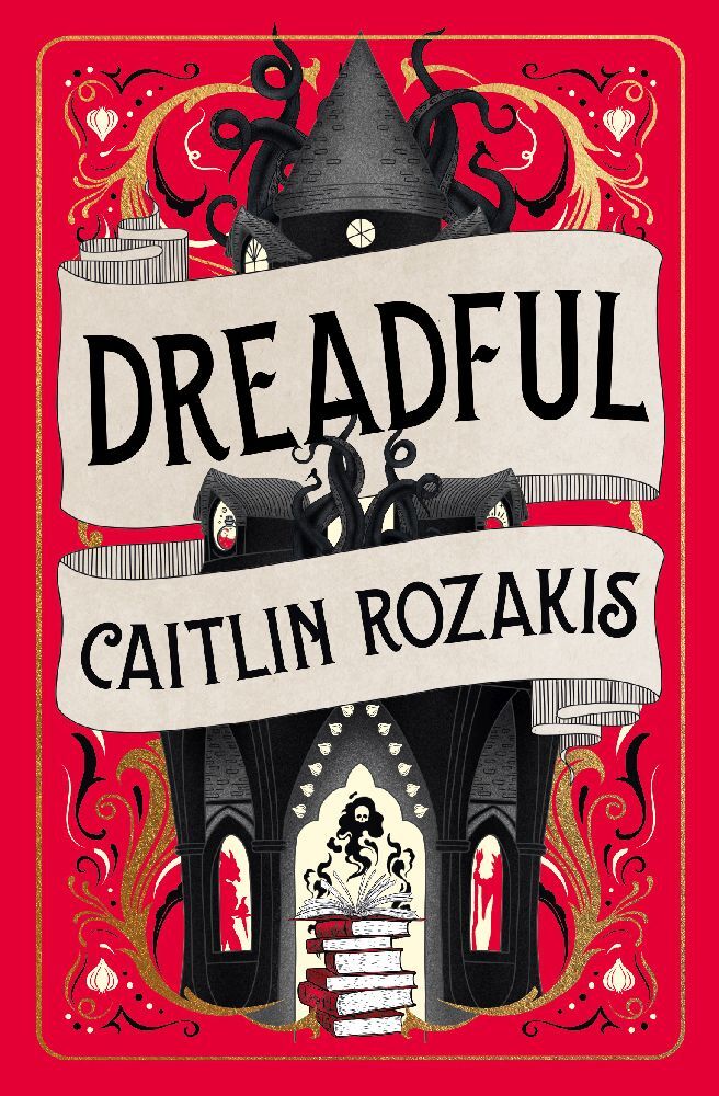 Dreadful (Caitlin Rozakis)