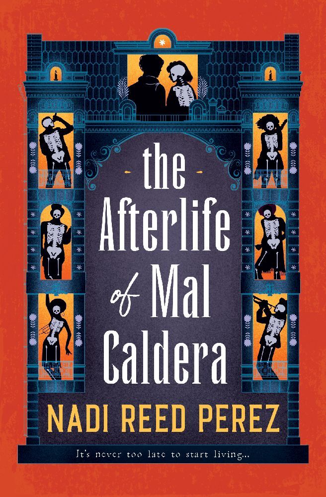 The Afterlife of Mal Caldera (Nadi Reed Perez)