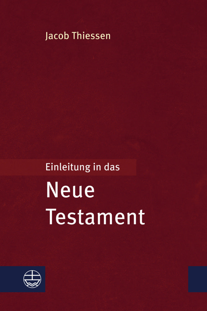 Einleitung in das Neue Testament (Jacob Thiessen)