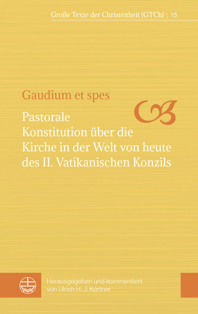 Gaudium et spes (Ulrich H. J. Körtner)