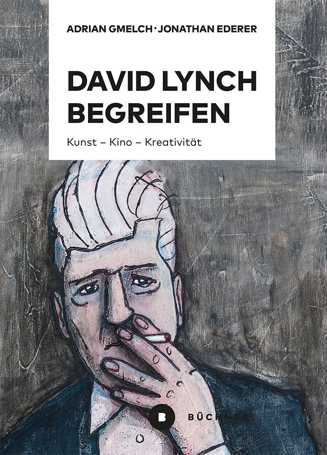 David Lynch begreifen (Jonathan Ederer)