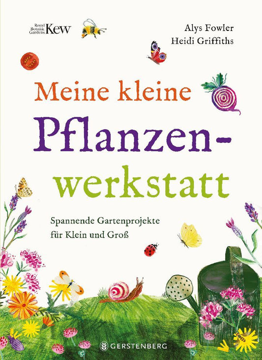 Meine kleine Pflanzenwerkstatt (Alys Fowler)