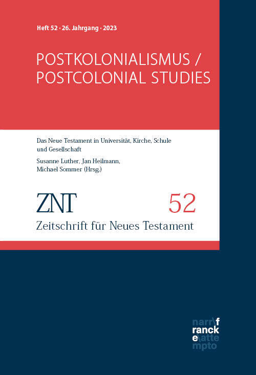 ZNT - Zeitschrift für Neues Testament 26. Jahrgang, Heft 52 (2023) (Jan Heilmann)