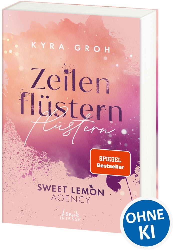 Zeilenflüstern (Sweet Lemon Agency, Band 1) (Kyra Groh)