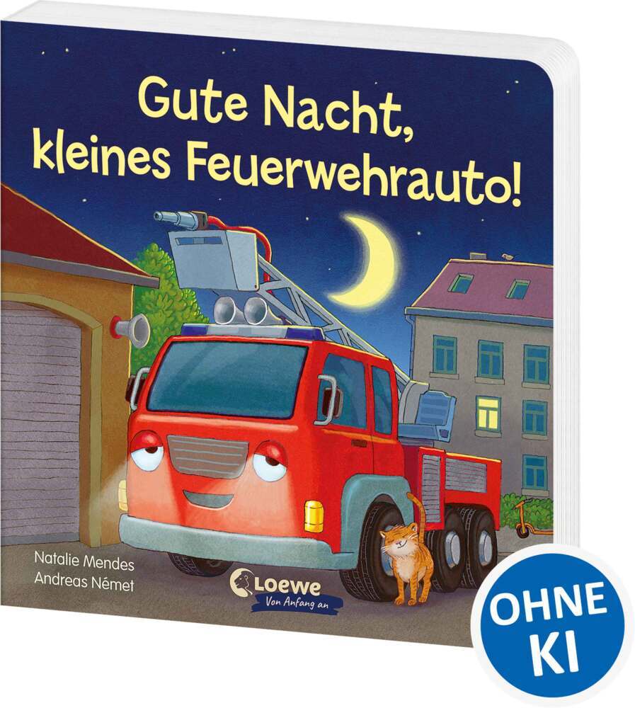 Gute Nacht, kleines Feuerwehrauto! (Natalie Mendes)