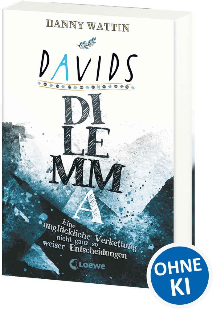 Davids Dilemma (Danny Wattin)