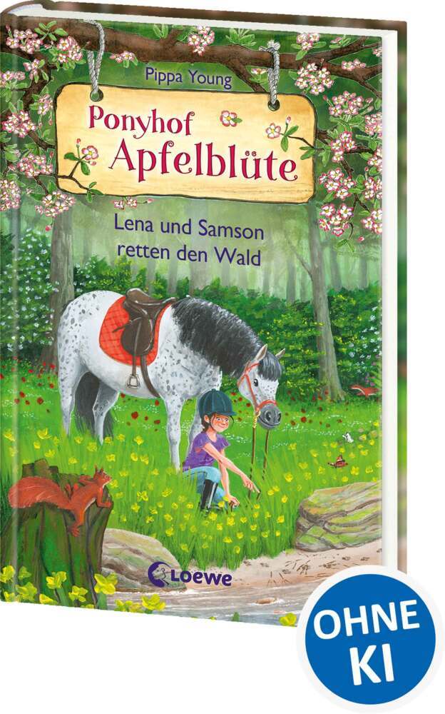 Ponyhof Apfelblüte (Band 22) - Lena und Samson retten den Wald (Pippa Young)