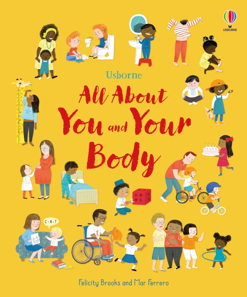 All About You and Your Body (Felicity Brooks)