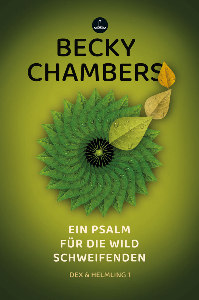 Ein Psalm für die wild Schweifenden (Becky Chambers)