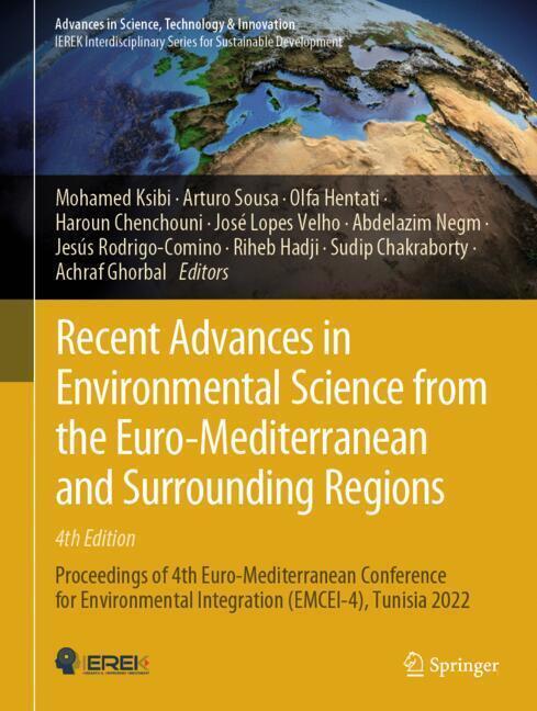 Recent Advances in Environmental Science from the Euro-Mediterranean and Surrounding Regions (4th Edition), m. 2 Buch (Mohamed Ksibi)