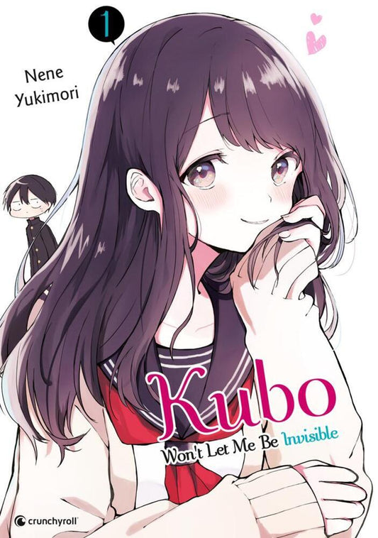 Kubo Won't Let Me Be Invisible - Band 1 (Nene Yukimori)