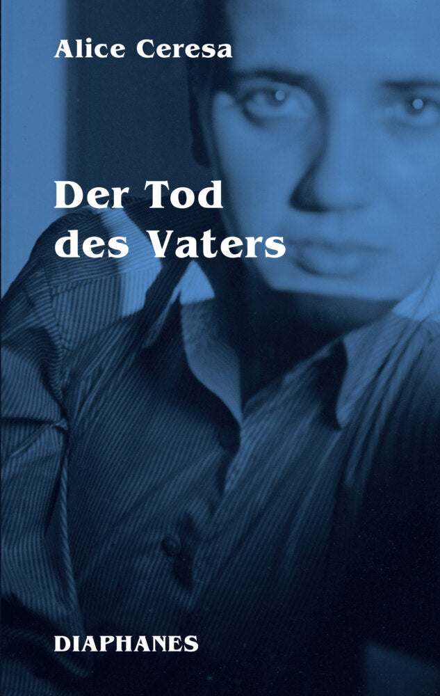 Der Tod des Vaters (Alice Ceresa)