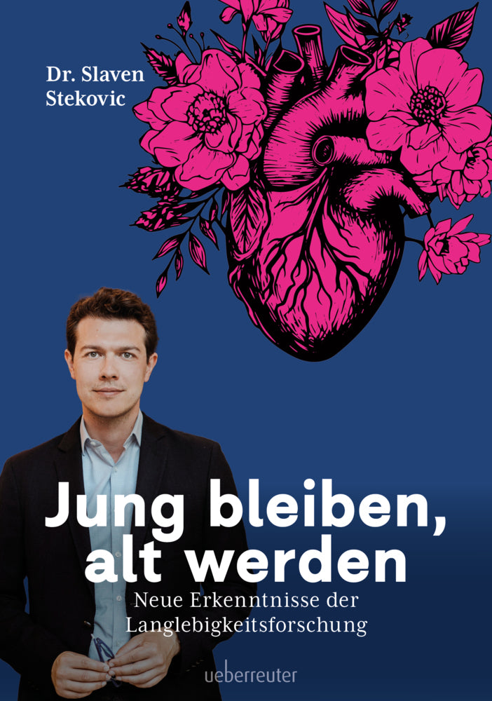 Jung bleiben, alt werden (Slaven Stekovic)
