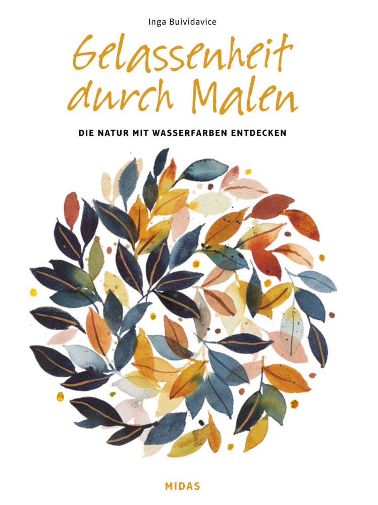 Gelassenheit durch Malen (Inga Buividavice)