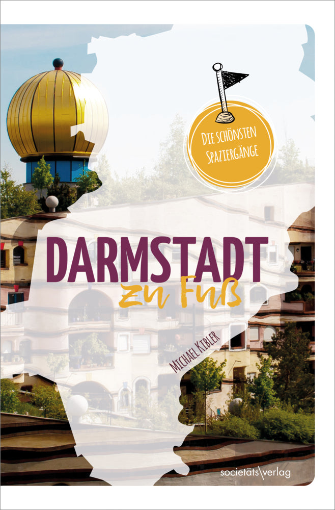 Darmstadt zu Fuß (Michael Kibler)